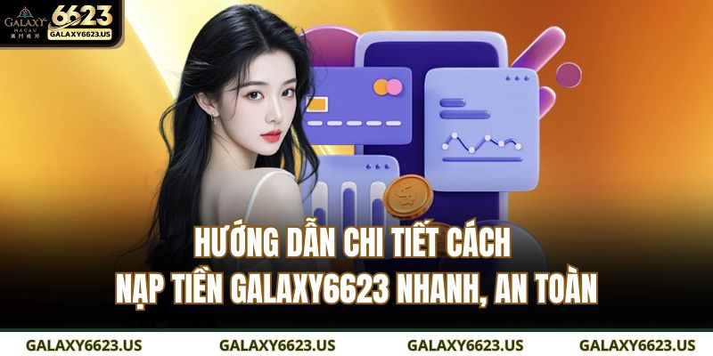 nạp tiền GALAXY6623