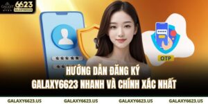 đăng ký GALAXY6623